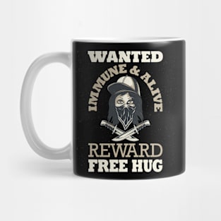 Wanted Social Distancing Free Hug Cool Streetgang Design Mug